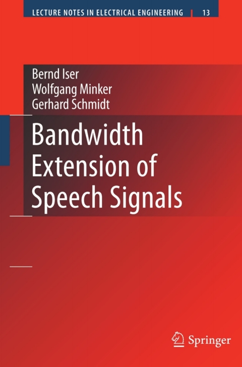 Bandwidth Extension of Speech Signals 