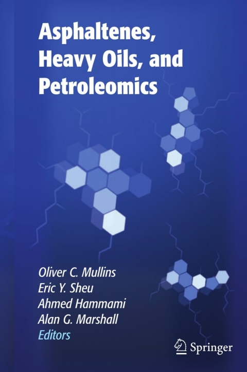 Asphaltenes, Heavy Oils, and Petroleomics 
