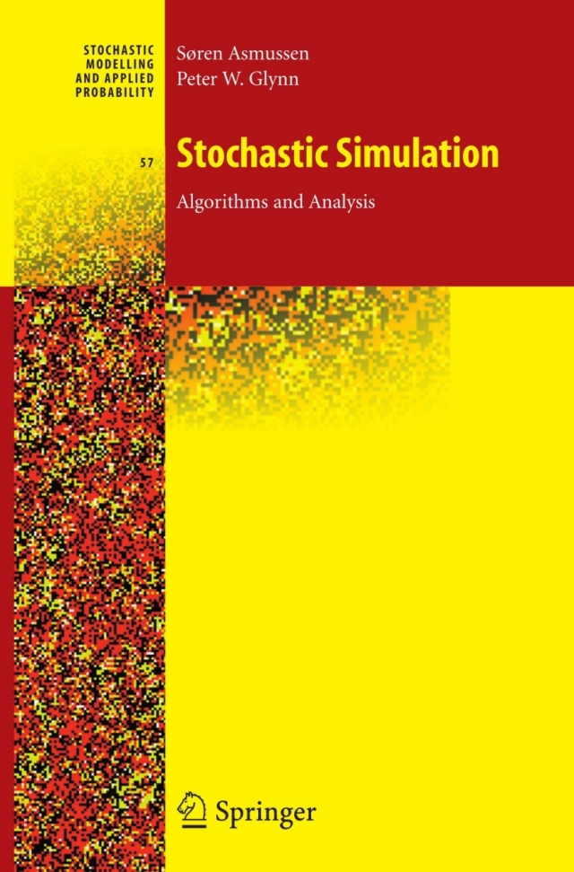 Stochastic Simulation: Algorithms and Analysis