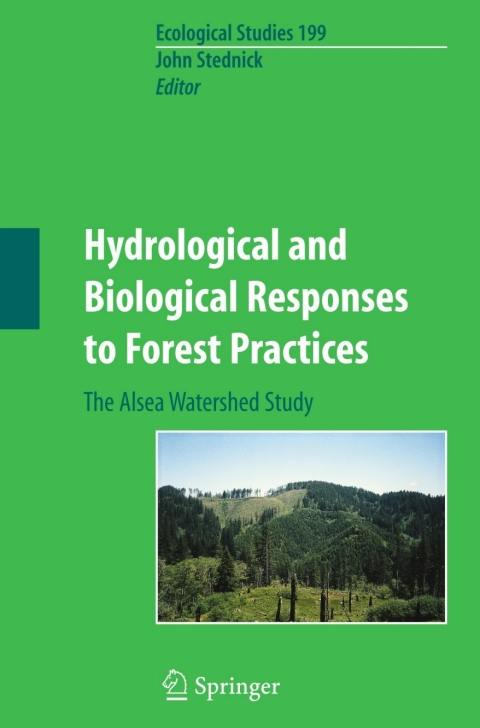 Cover image for book Hydrological and Biological Responses to Forest Practices