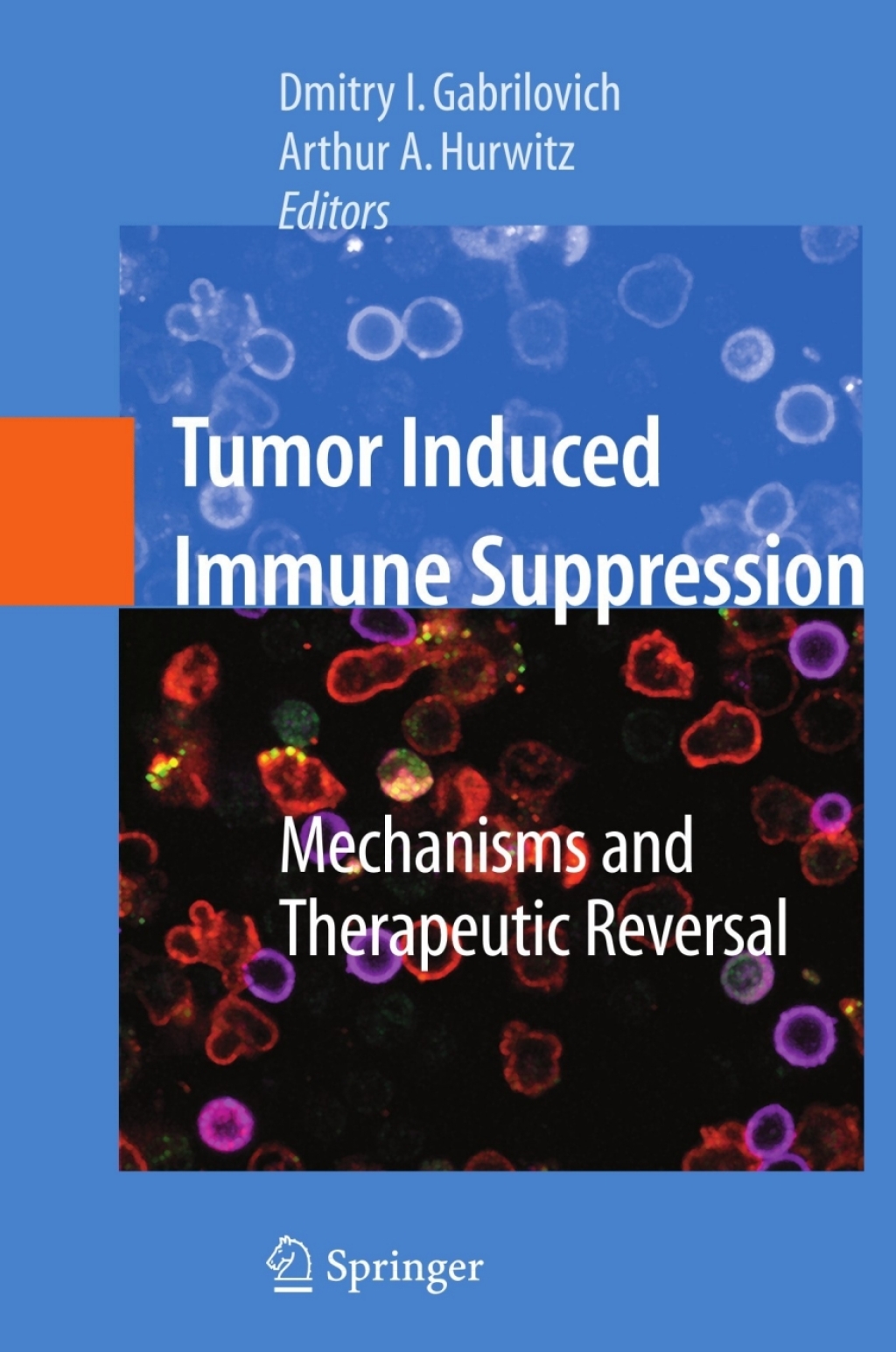 Tumor-Induced Immune Suppression - 1st Edition (eBook Rental)