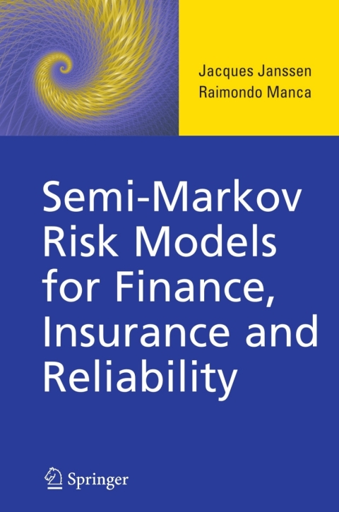 Cover image for book Semi-Markov Risk Models for Finance, Insurance and Reliability