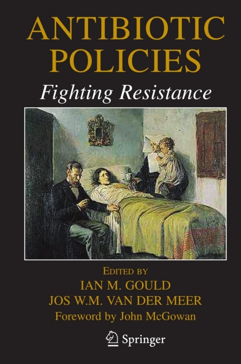 Cover image for book Antibiotic Policies: Fighting Resistance