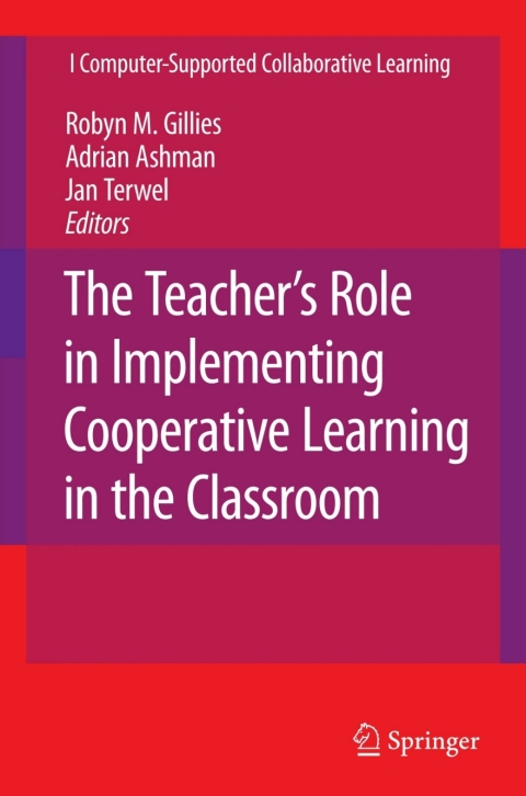 Cover image for book The Teacher's Role in Implementing Cooperative Learning in the Classroom