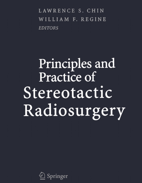 Cover image for book Principles and Practice of Stereotactic Radiosurgery