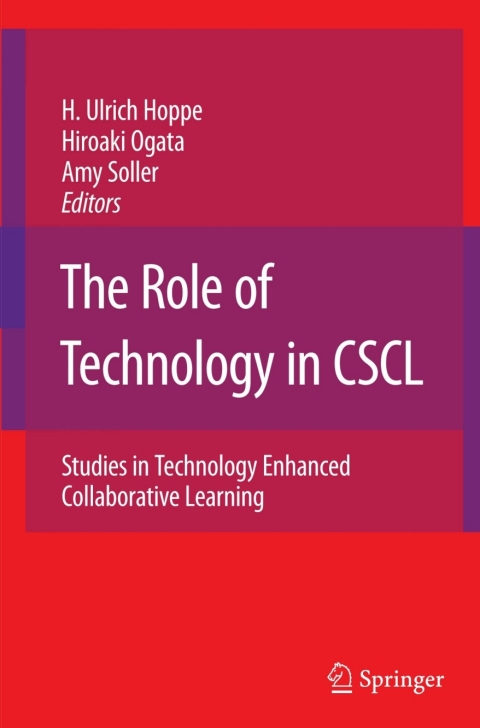 The Role of Technology in CSCL 