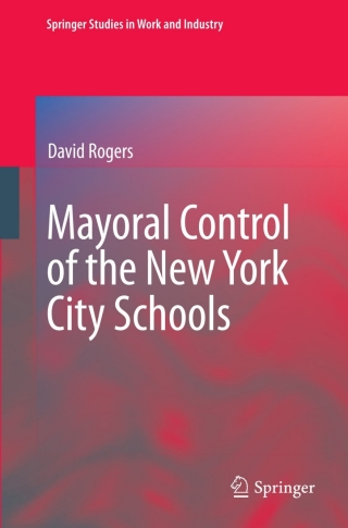 Mayoral Control of the New York City Schools