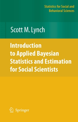 Introduction to Applied Bayesian Statistics and Estimation for Social Scientists
