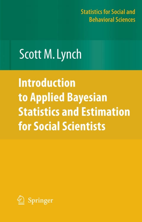 Cover image for book Introduction to Applied Bayesian Statistics and Estimation for Social Scientists