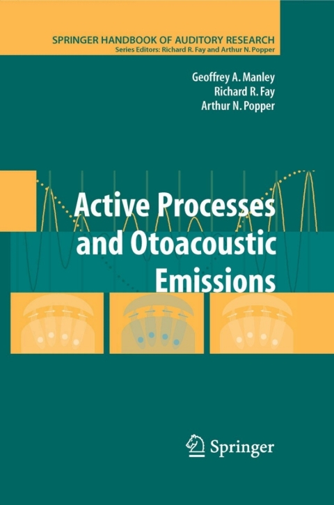 Cover image for book Active Processes and Otoacoustic Emissions in Hearing