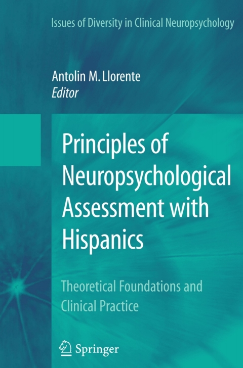 Cover image for book Principles of Neuropsychological Assessment with Hispanics