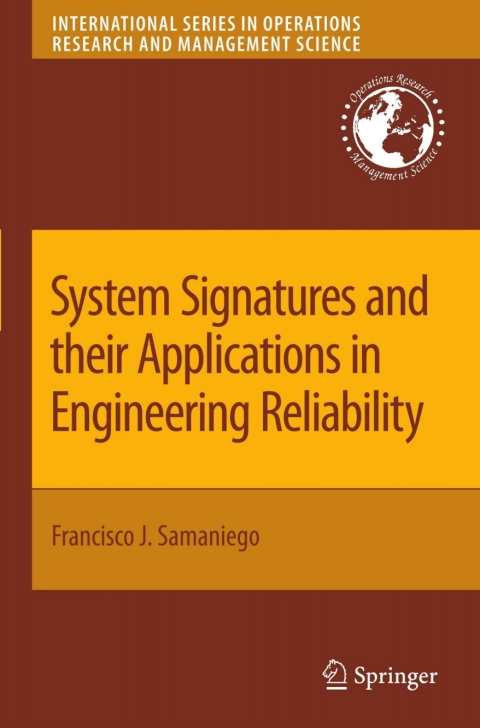 Cover image for book System Signatures and their Applications in Engineering Reliability