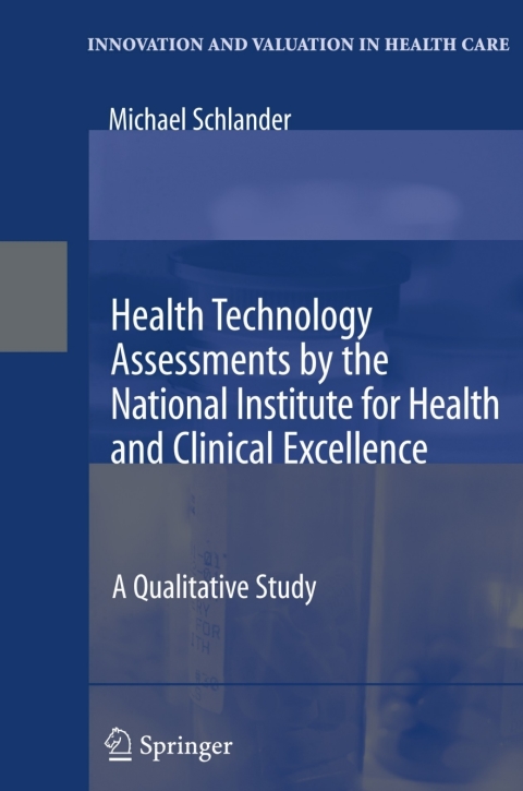 Cover image for book Health Technology Assessments by the National Institute for Health and Clinical Excellence
