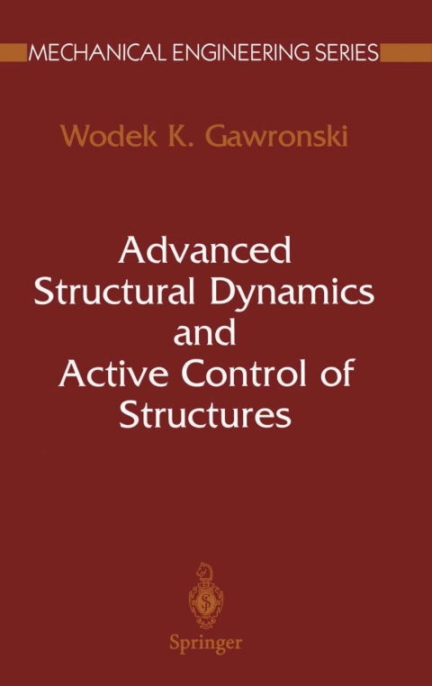 Cover image for book Advanced Structural Dynamics and Active Control of Structures