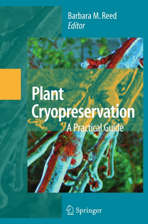 Cover image for book Plant Cryopreservation: A Practical Guide