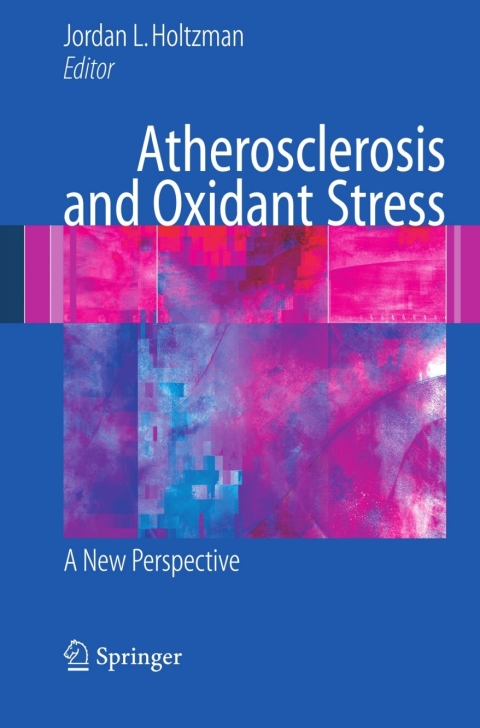 Cover image for book Atherosclerosis and Oxidant Stress: A New Perspective
