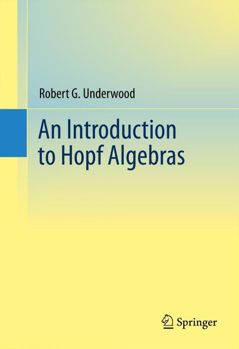 Cover image for book An Introduction to Hopf Algebras