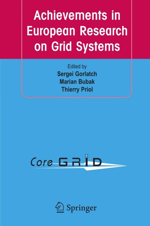 Cover image for book Achievements in European Research on Grid Systems