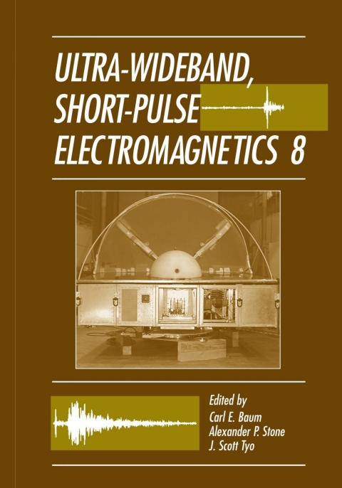 Ultra-Wideband Short-Pulse Electromagnetics 8 