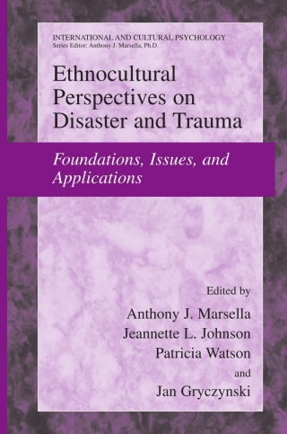 Ethnocultural Perspectives on Disaster and Trauma