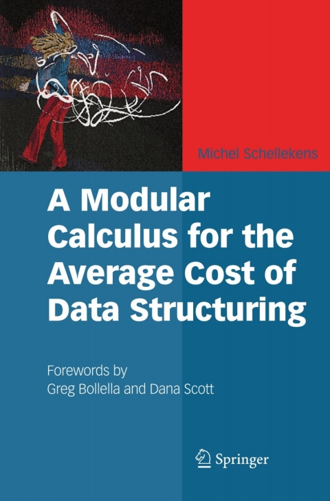 Cover image for book A Modular Calculus for the Average Cost of Data Structuring