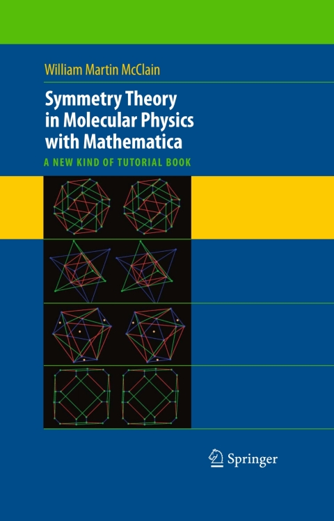 Cover image for book Symmetry Theory in Molecular Physics with Mathematica