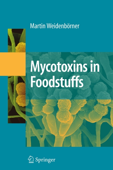 Cover image for book Mycotoxins in Foodstuffs