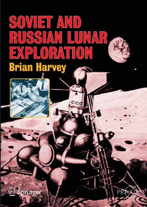 Cover image for book Soviet and Russian Lunar Exploration