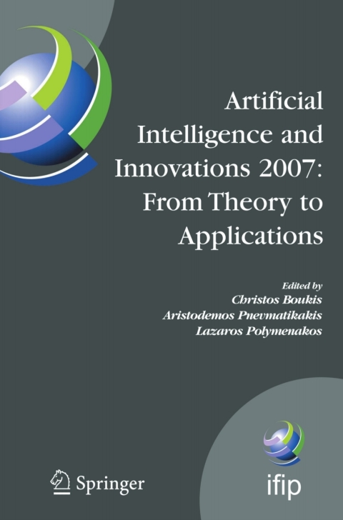 Cover image for book Artificial Intelligence and Innovations 2007: From Theory to Applications