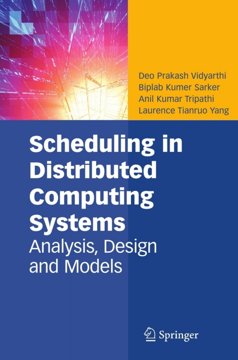 Scheduling in Distributed Computing Systems 