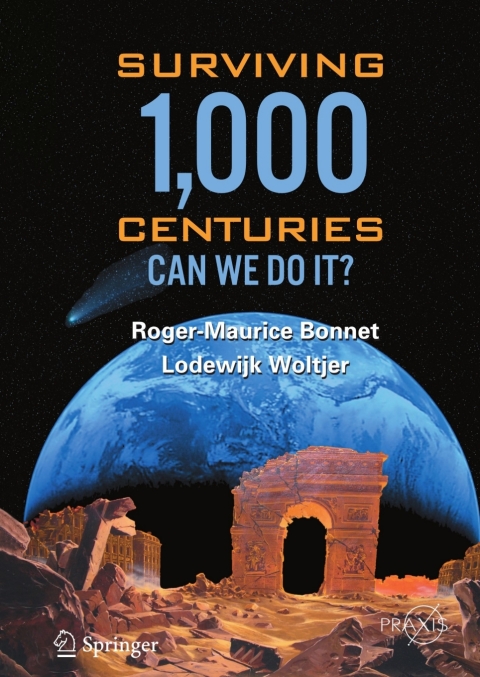 Surviving 1000 Centuries 