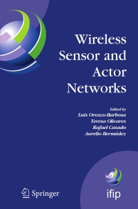 Imagen de portada: Wireless Sensor and Actor Networks 1st edition 9780387748986