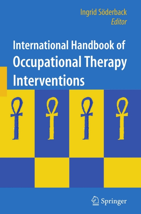 Cover image for book International Handbook of Occupational Therapy Interventions