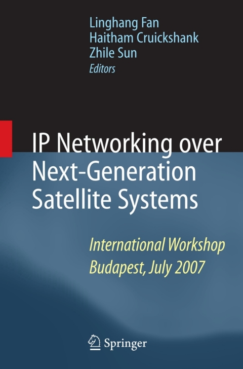 Cover image for book IP Networking over Next-Generation Satellite Systems
