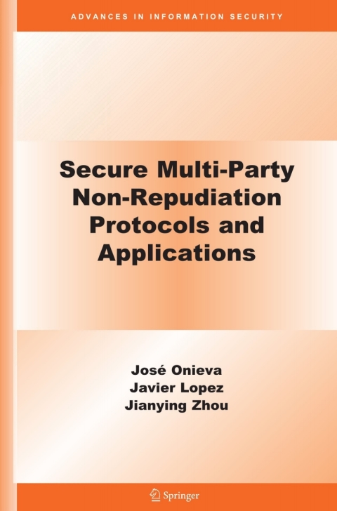 Secure Multi-Party Non-Repudiation Protocols and Applications 