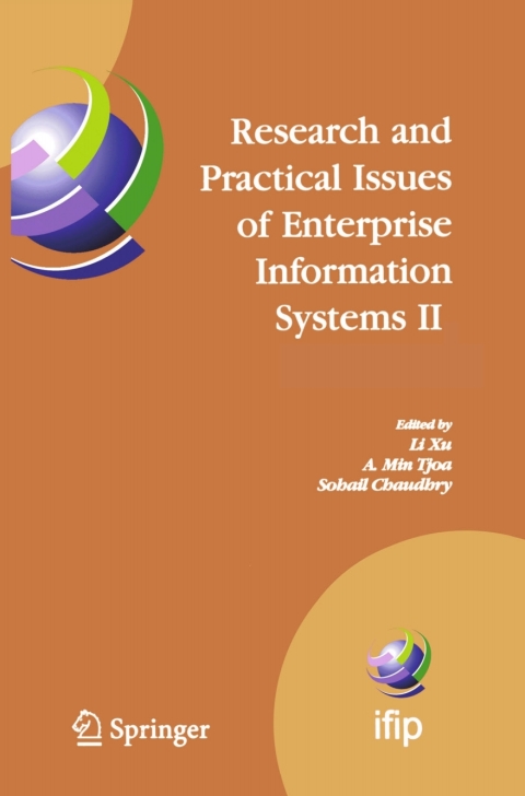 Research and Practical Issues of Enterprise Information Systems II Volume 1 