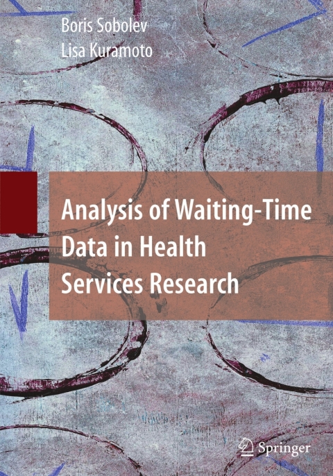 Cover image for book Analysis of Waiting-Time Data in Health Services Research