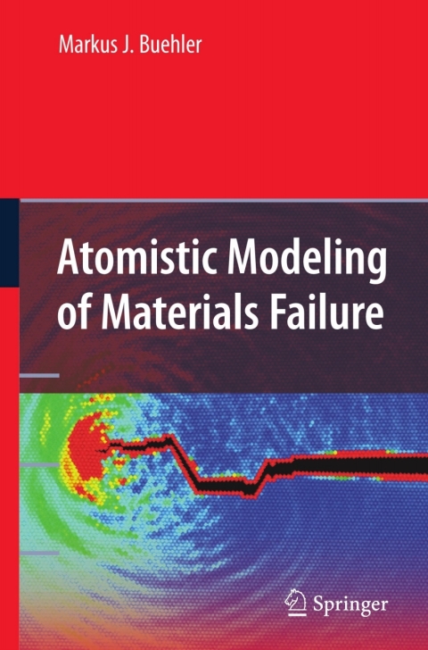 Cover image for book Atomistic Modeling of Materials Failure