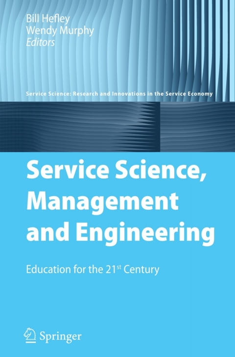 Service Science, Management and Engineering 