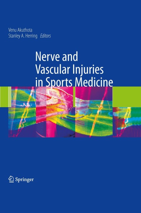 Cover image for book Nerve and Vascular Injuries in Sports Medicine