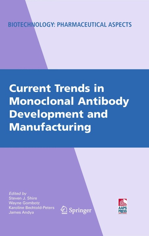 Cover image for book Current Trends in Monoclonal Antibody Development and Manufacturing