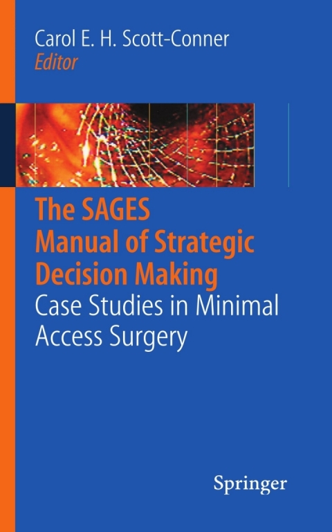 Cover image for book The SAGES Manual of Strategic Decision Making