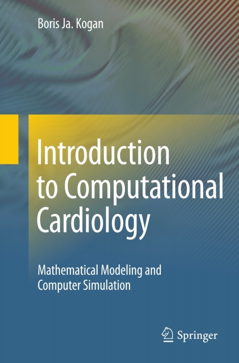 Cover image for book Introduction to Computational Cardiology