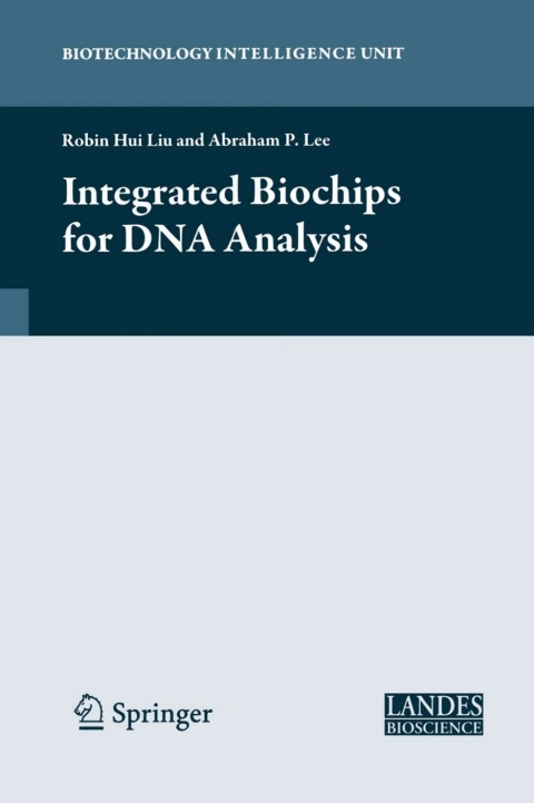 Cover image for book Integrated Biochips for DNA Analysis