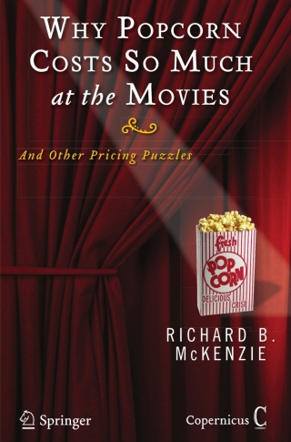 Why Popcorn Costs So Much at the Movies