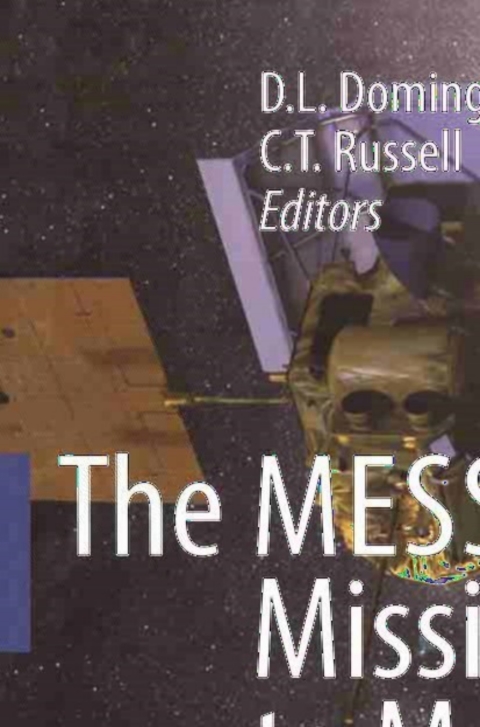 Cover image for book The MESSENGER Mission to Mercury