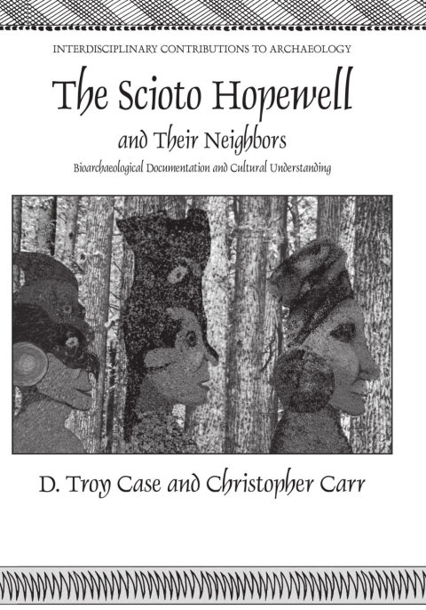 Cover image for book The Scioto Hopewell and Their Neighbors