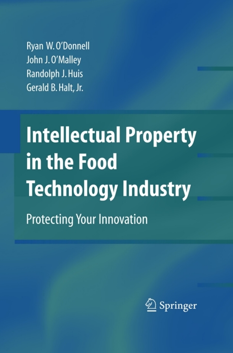 Intellectual Property in the Food Technology Industry 