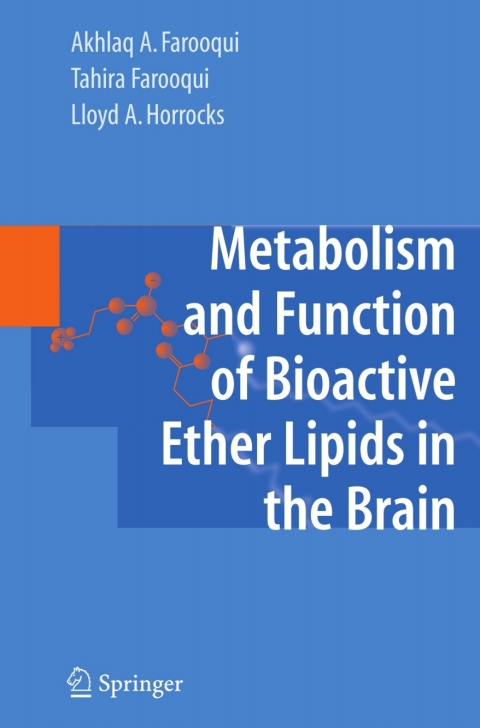 Metabolism and Functions of Bioactive Ether Lipids in the Brain 