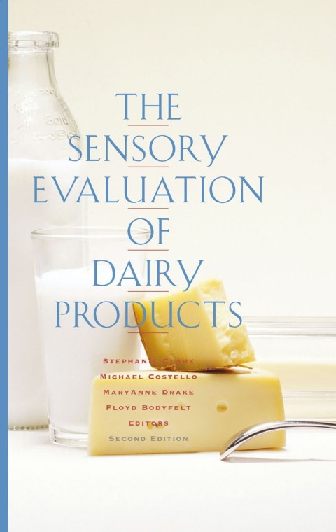 Cover image for book The Sensory Evaluation of Dairy Products